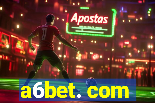 a6bet. com